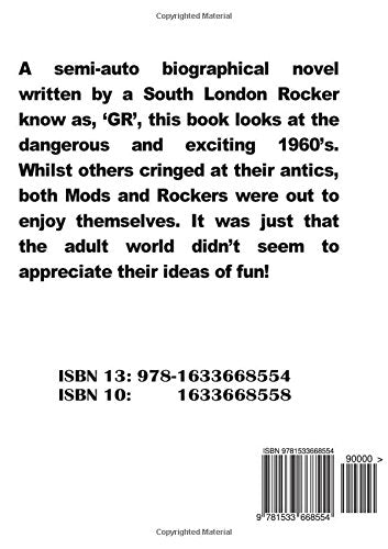 Just for Kicks: A Rocker's Tale of London in the 60s