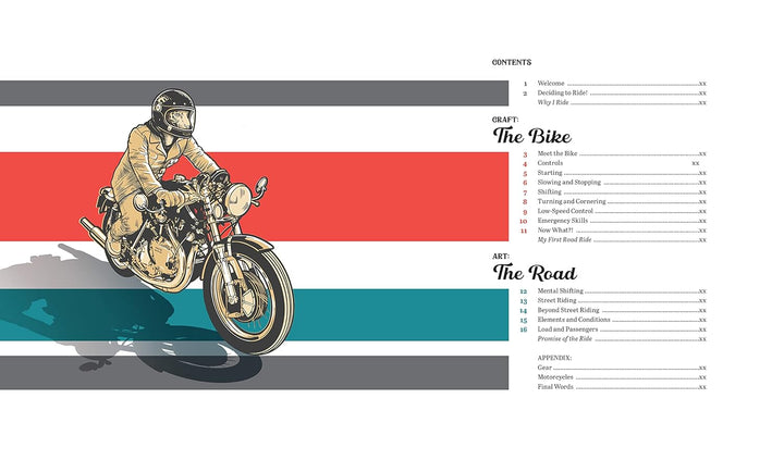 The Craft and Art of Motorcycling: From First Ride to the Road Ahead