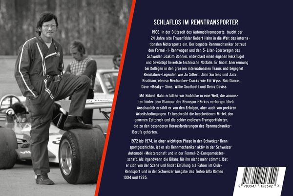 Schlaflos im Renntransporter: Unterwegs zu den Rennstrecken 1968-1995