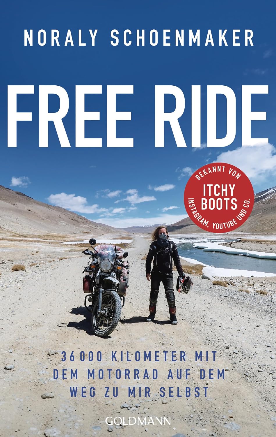 Buchcover Free Ride: 36 000 Kilometer mit dem Motorrad auf dem Weg zu mir selbst