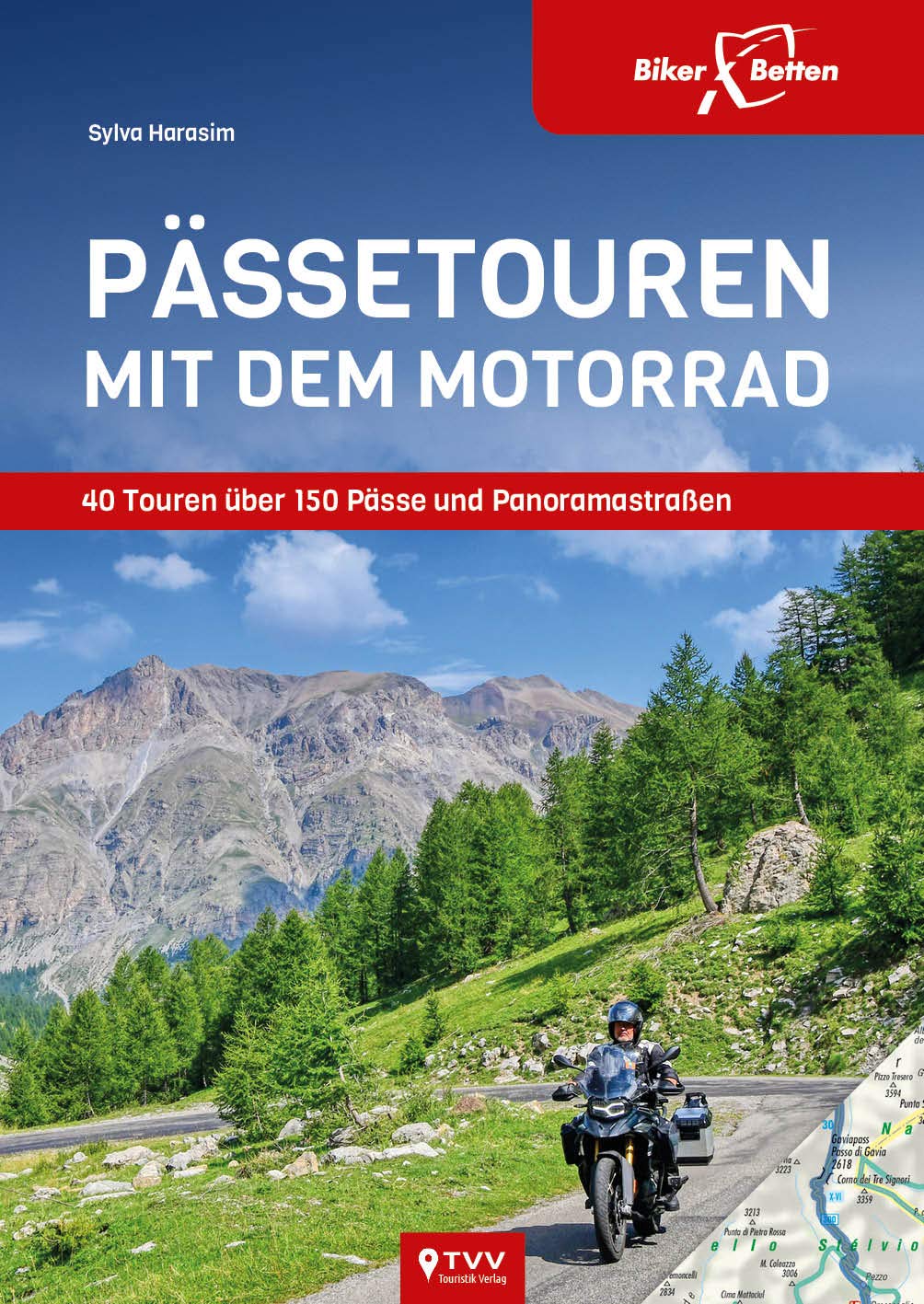 Buchcover Pässetouren mit dem Motorrad: 40 Touren über 150 Pässe und Panoramastraßen