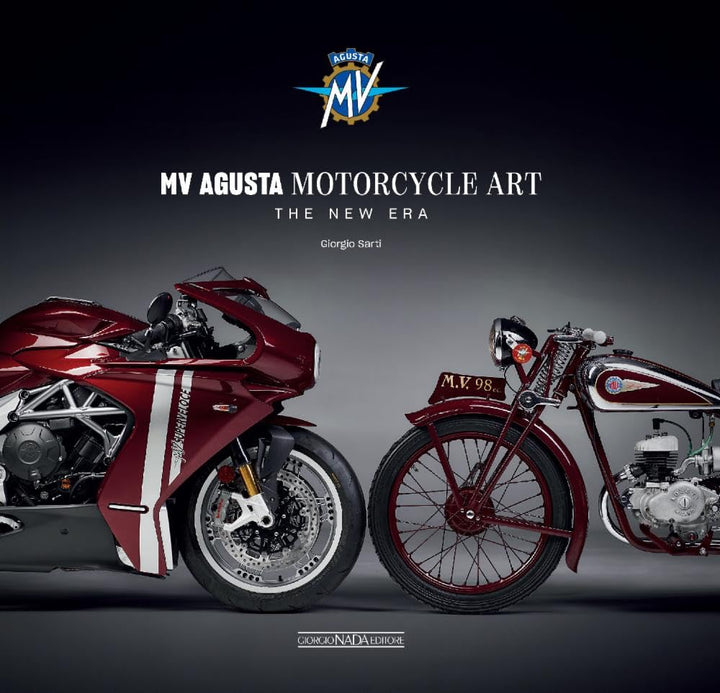 Mv Agusta Motorcycle Art: The New Era (English)