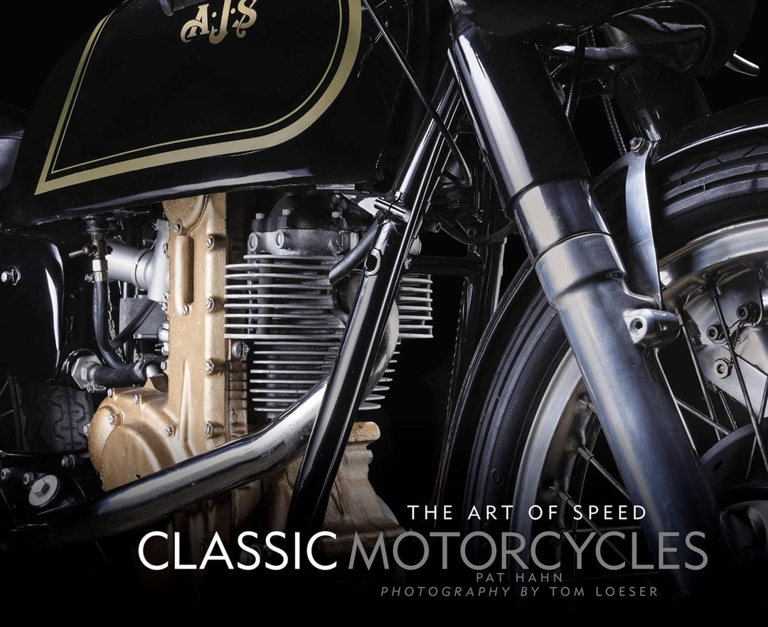 Classic Motorcycles: The Art of Speed (English)