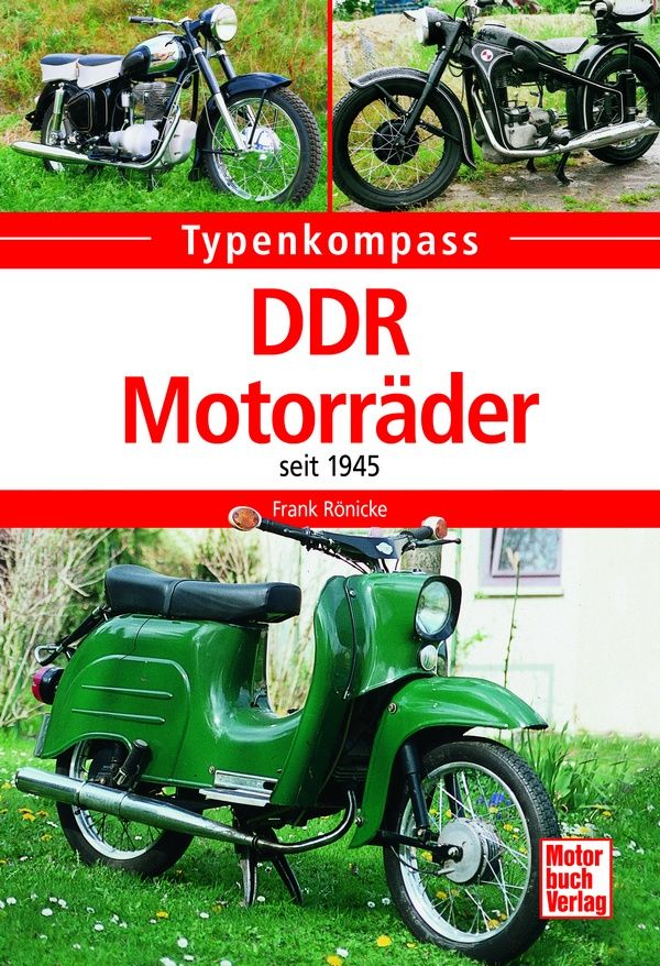 Typenkompass: DDR-Motorräder: seit 1945