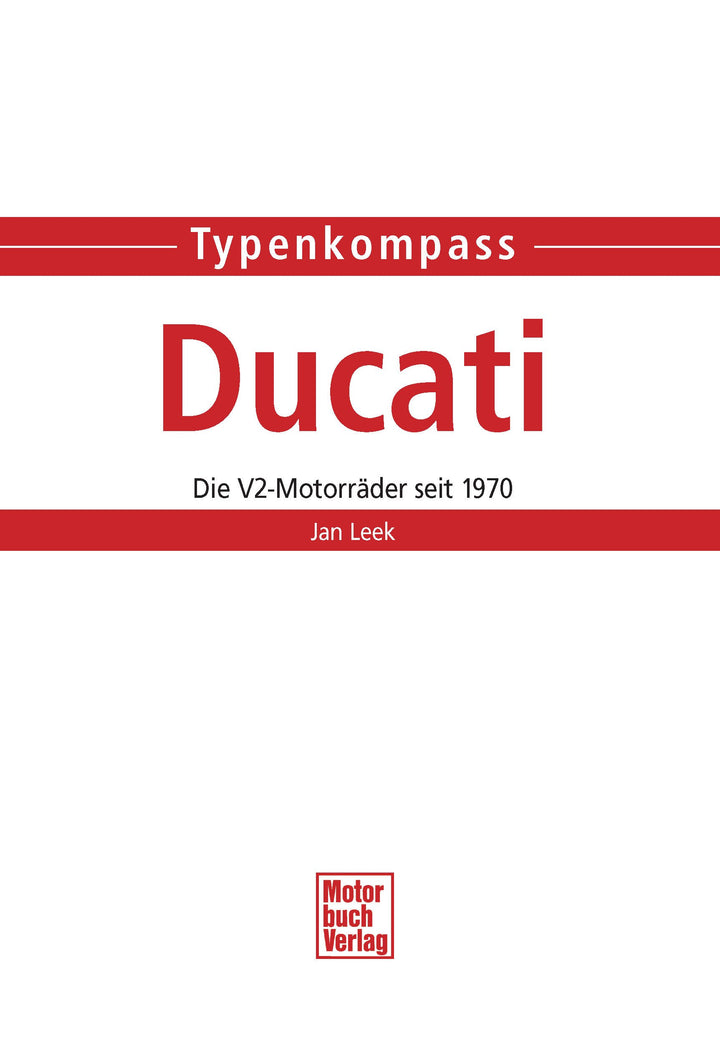 Typenkompass: Ducati: Die V2-Motorräder seit 1970